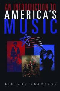 bokomslag An Introduction to America's Music: CD Recordings