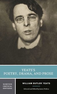 bokomslag Yeats's Poetry, Drama, and Prose