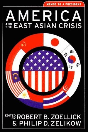 bokomslag America and the East Asian Crisis