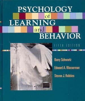 Steven J. Robbins, Barry Schwartz, Edward A. Wasserman - Psychology of Learning and Behavior, Inbunden