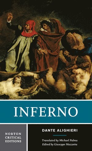 Dante Alighieri, Giuseppe Mazzotta, Giuseppe (Yale University) Mazzotta - Inferno, Häftad