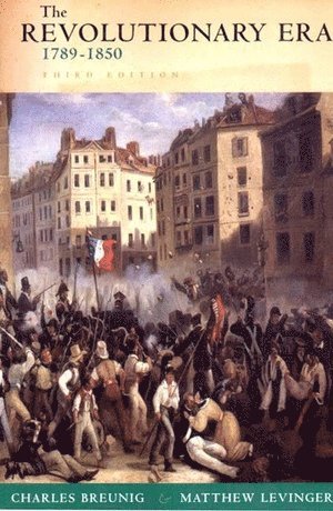 bokomslag Revolutionary Era, 1789-1850