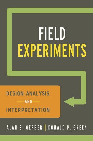Alan S. Gerber, Donald P. Green - Field Experiments, Häftad