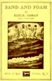 Kahlil Gibran - Sand and Foam, Inbunden. Tillgänglighet: Kommande