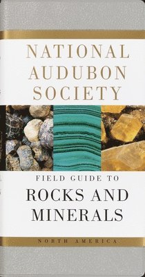 bokomslag National Audubon Society Field Guide to Rocks and Minerals: North America