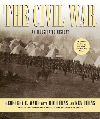 The Civil War: An Illustrated History 1
