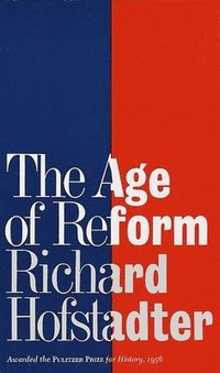bokomslag The Age of Reform