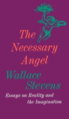 bokomslag The Necessary Angel: Essays on Reality and the Imagination