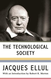 bokomslag The Technological Society