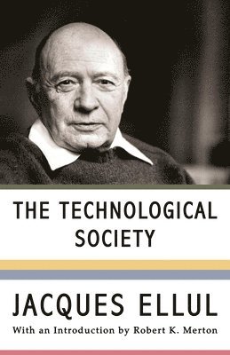 The Technological Society 1