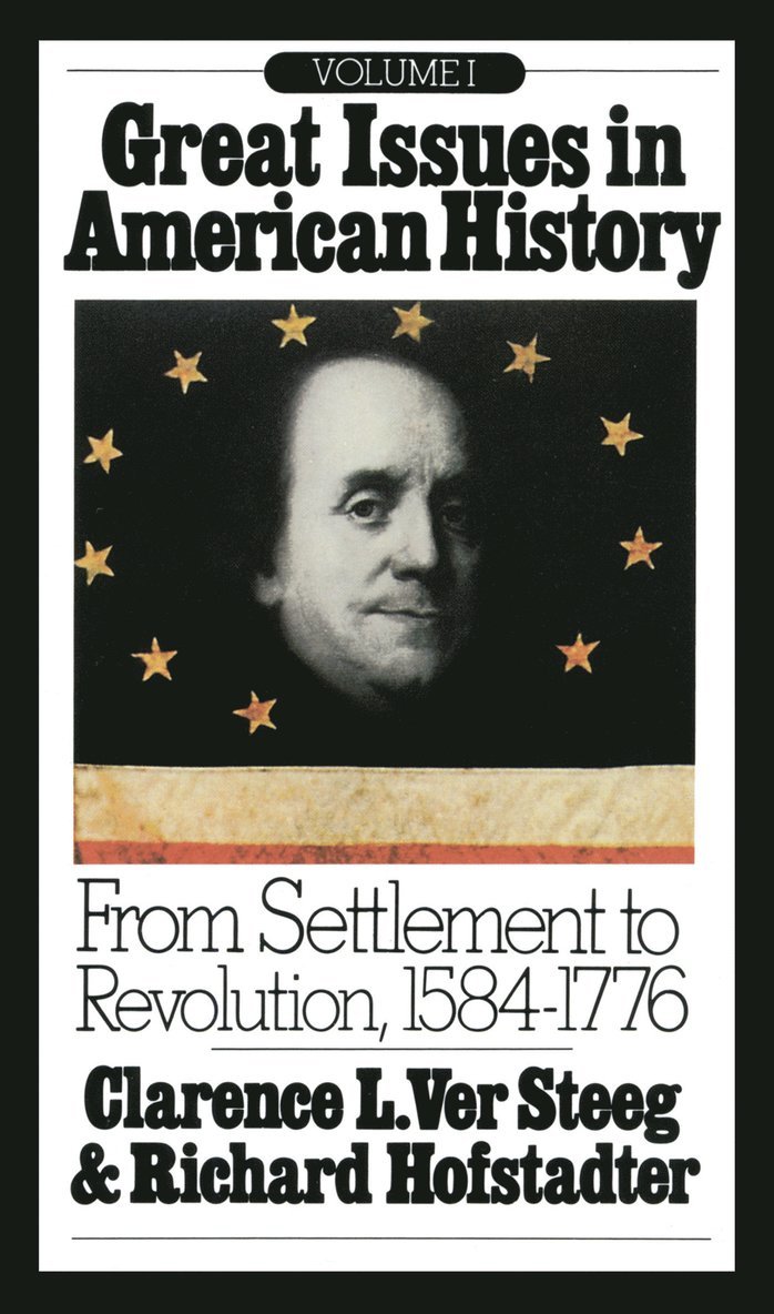 Great Issues in American History, Vol. I