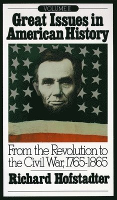 bokomslag Great Issues in American History, Vol. II