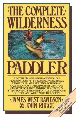 bokomslag The Complete Wilderness Paddler