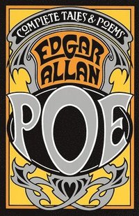 bokomslag Complete Tales & Poems of Edgar Allan Poe