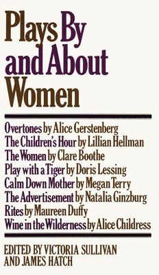 bokomslag Plays by and about Women