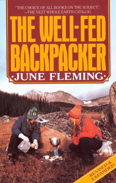 June Fleming - Well-Fed Backpacker, Häftad