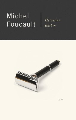 bokomslag Herculine Barbin: Being the Recently Discovered Memoirs of a Nineteenth-Century French Hermaphrodite