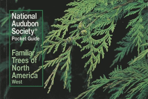 National Audubon Society Pocket Guide to Familiar Trees 1