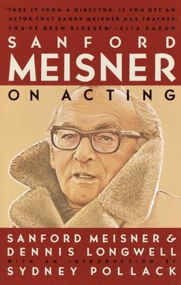 Sanford Meisner On Acting 1