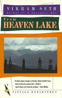 bokomslag From Heaven Lake: Travels Through Sinkiang and Tibet