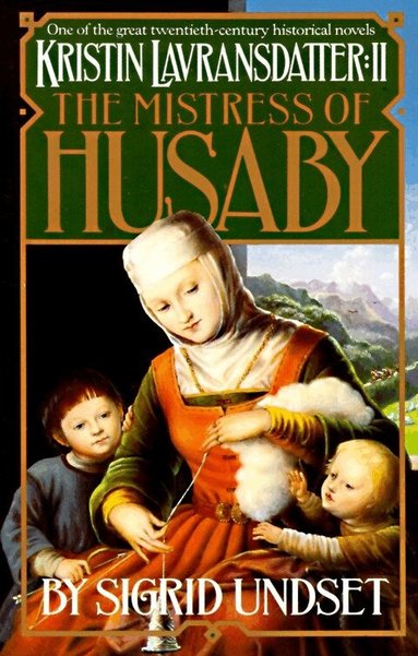 Sigrid Undset - Mistress of Husaby, Häftad