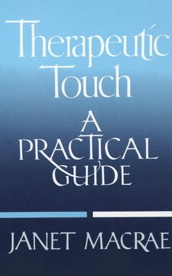 Therapeutic Touch 1