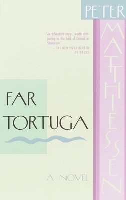 Peter Matthiessen - Far Tortuga, Häftad