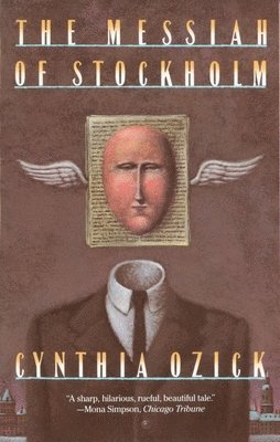 Cynthia Ozick - The Messiah of Stockholm, Häftad