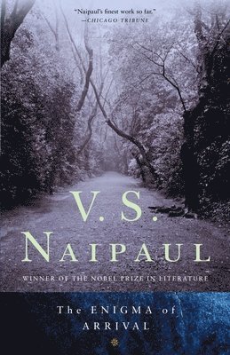 V. S. Naipaul - The Enigma of Arrival, Häftad