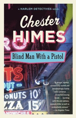 Chester Himes - Blind Man with a Pistol, Häftad