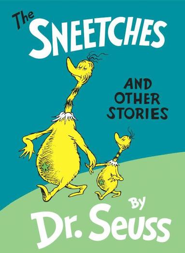 bokomslag The Sneetches and Other Stories
