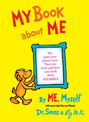 bokomslag My Book about Me by Me Myself