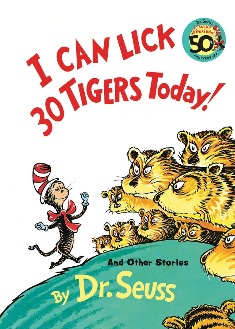 I Can Lick 30 Tigers Today! and Other Stories 1