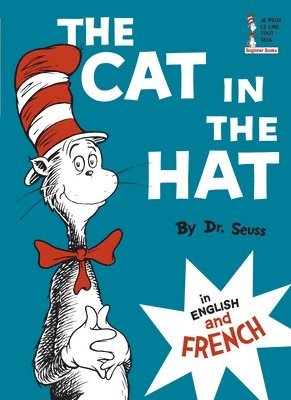 Dr Seuss, Seuss - The Cat in the Hat/Le Chat Au Chapeau, Inbunden