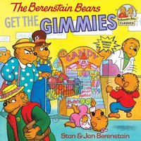 bokomslag The Berenstain Bears Get the Gimmies