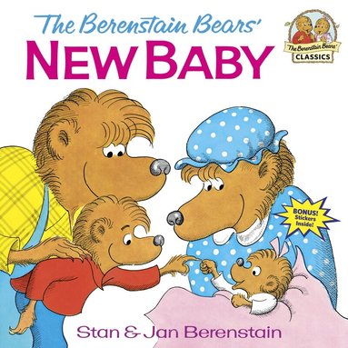 Stan Berenstain, Jan Berenstain - Berenstain Bears' New Baby, Häftad
