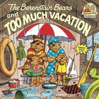 bokomslag The Berenstain Bears and Too Much Vacation
