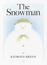 bokomslag The Snowman: A Classic Children's Book