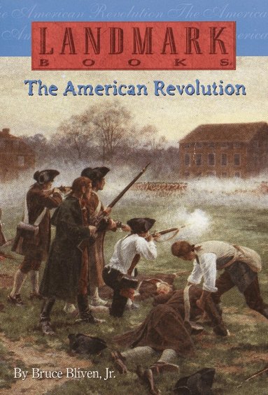 Bruce Bliven Jr. - American Revolution, Häftad