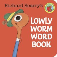 bokomslag Richard Scarry's Lowly Worm Word Book