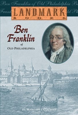 Ben Franklin of Old Philadelphia 1