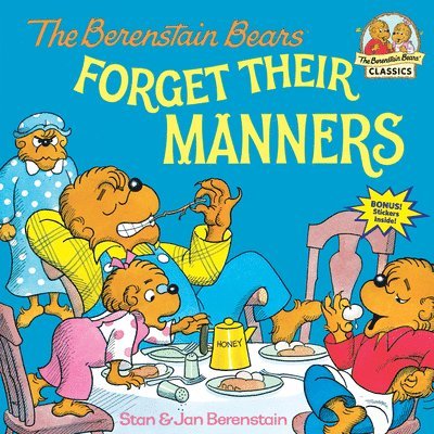 The Berenstain Bears Forget Their Manners 1