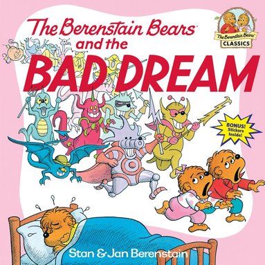 Stan Berenstain, Jan Berenstain - Berenstain Bears and the Bad Dream, Häftad