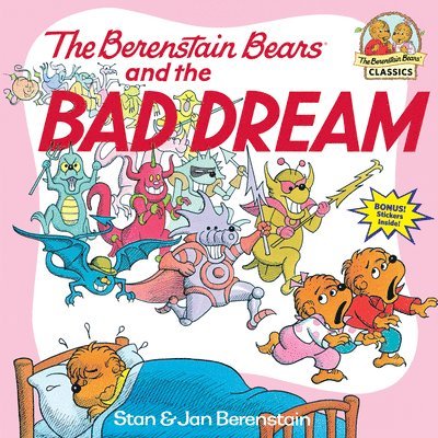 The Berenstain Bears and the Bad Dream 1