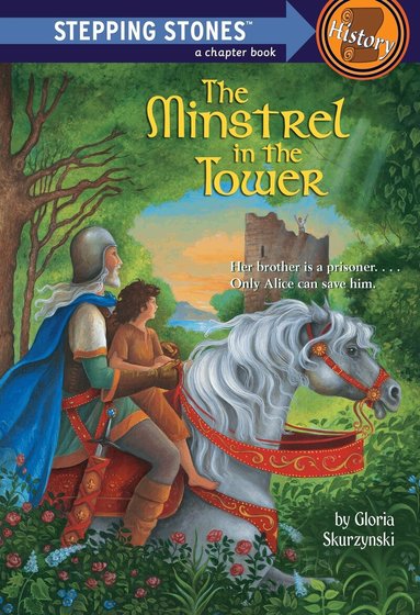 Gloria Skurzynski - Minstrel in the Tower, Häftad