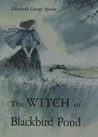 Elizabeth George Speare - The Witch of Blackbird Pond, Inbunden
