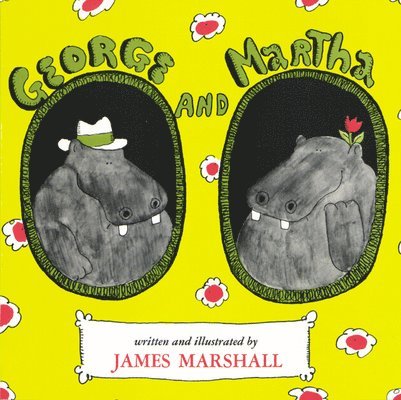 James Marshall - George and Martha, Inbunden