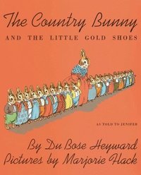 bokomslag The Country Bunny and the Little Gold Shoes