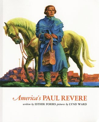 Esther Hoskins Forbes - America's Paul Revere, Häftad