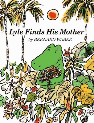 Lyle Finds His Mother 1